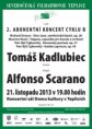 21.11.2013 Tzigane with North Czech philharmonic, dir. Alfonso Scarano
